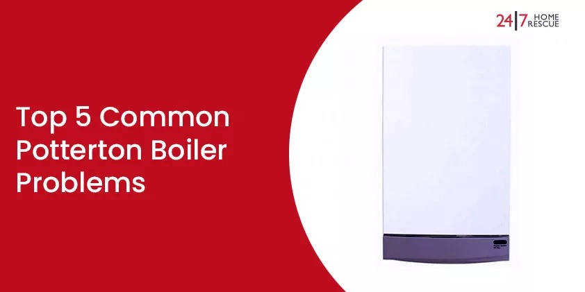 05 Common Potterton Boiler Problems